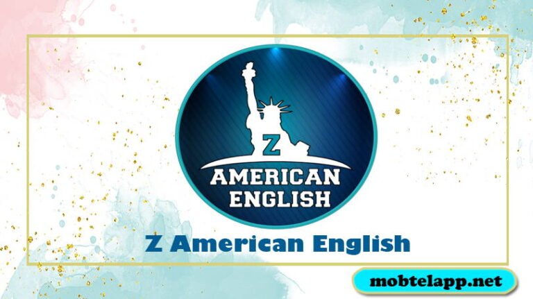 تحميل تطبيق zAmericanEnglish تعلم الانجليزية من الصفر اخر اصدار للاندرويد