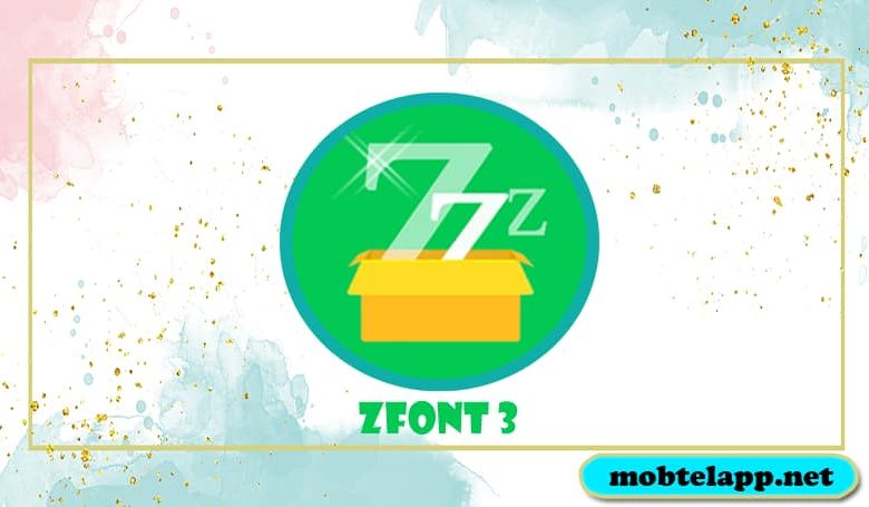 تحميل تطبيق zFont 3 للتغير الخطوط والايموجي للاندرويد أخر اصدار